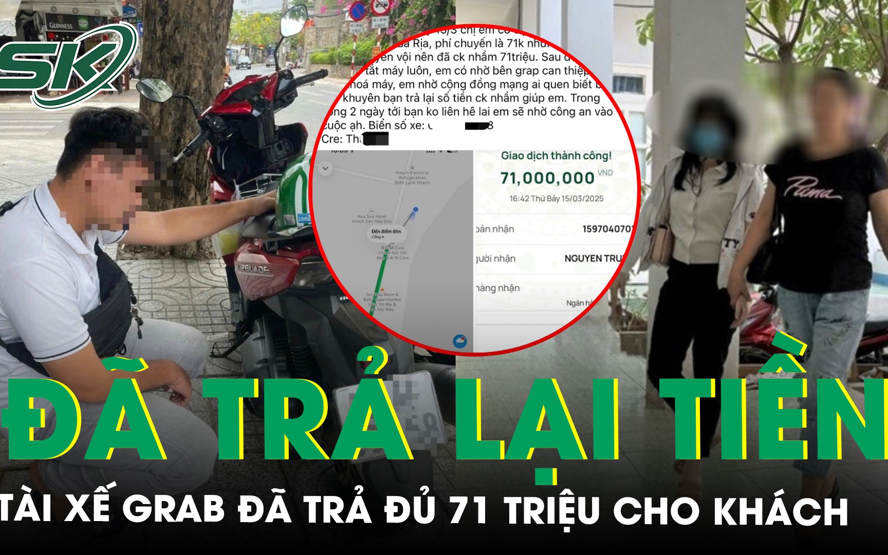 Tài xế Grab đã trả lại tiền vụ khách chuyển nhầm 71.000 thành 71 triệu đồng