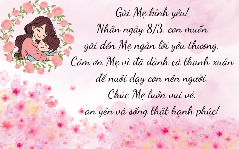 Lời chúc ngày Quốc tế Phụ nữ 8/3 tặng mẹ tình cảm nhất