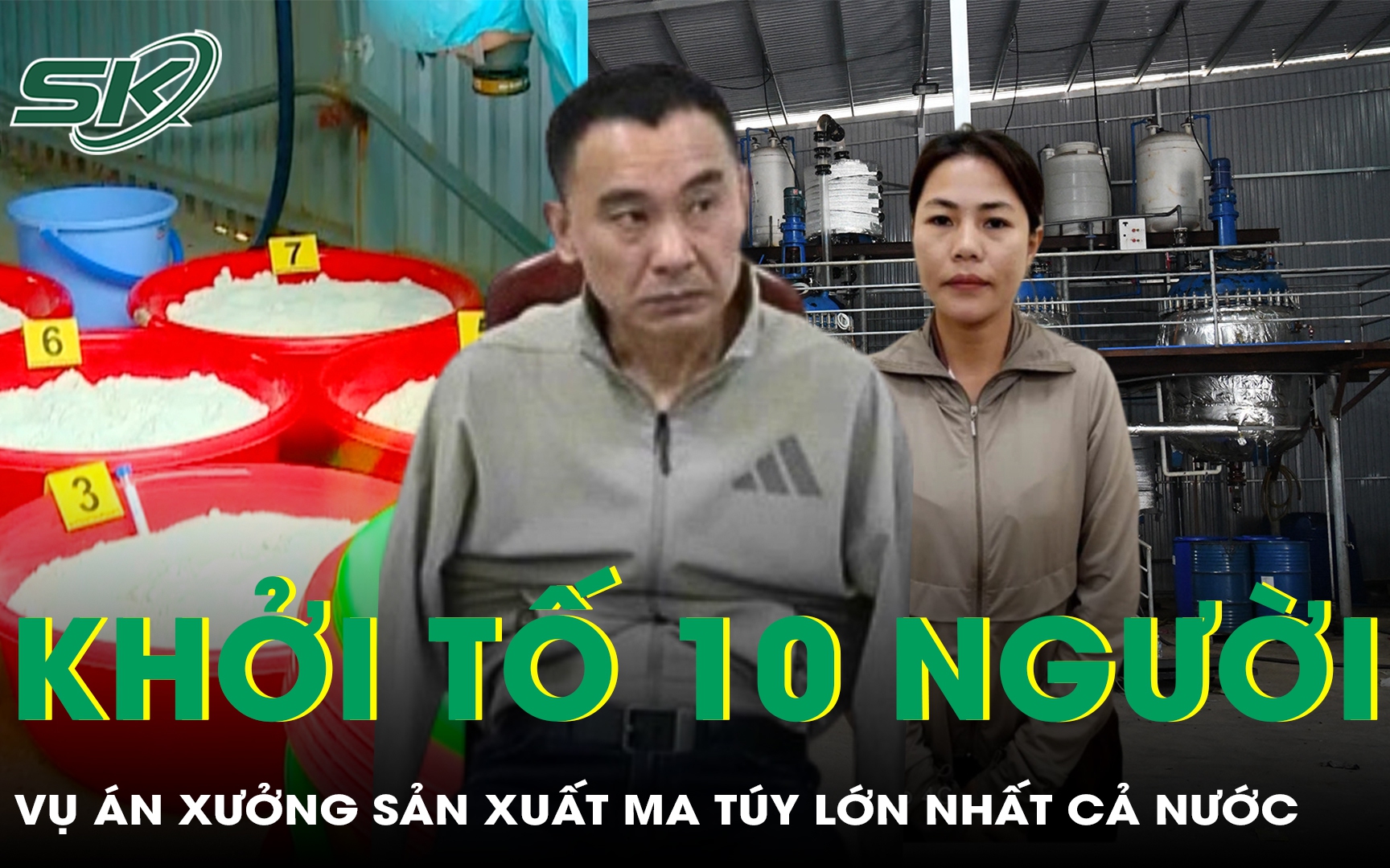 Khởi tố các đối tượng trong vụ triệt phá xưởng sản xuất ma túy lớn nhất cả nước