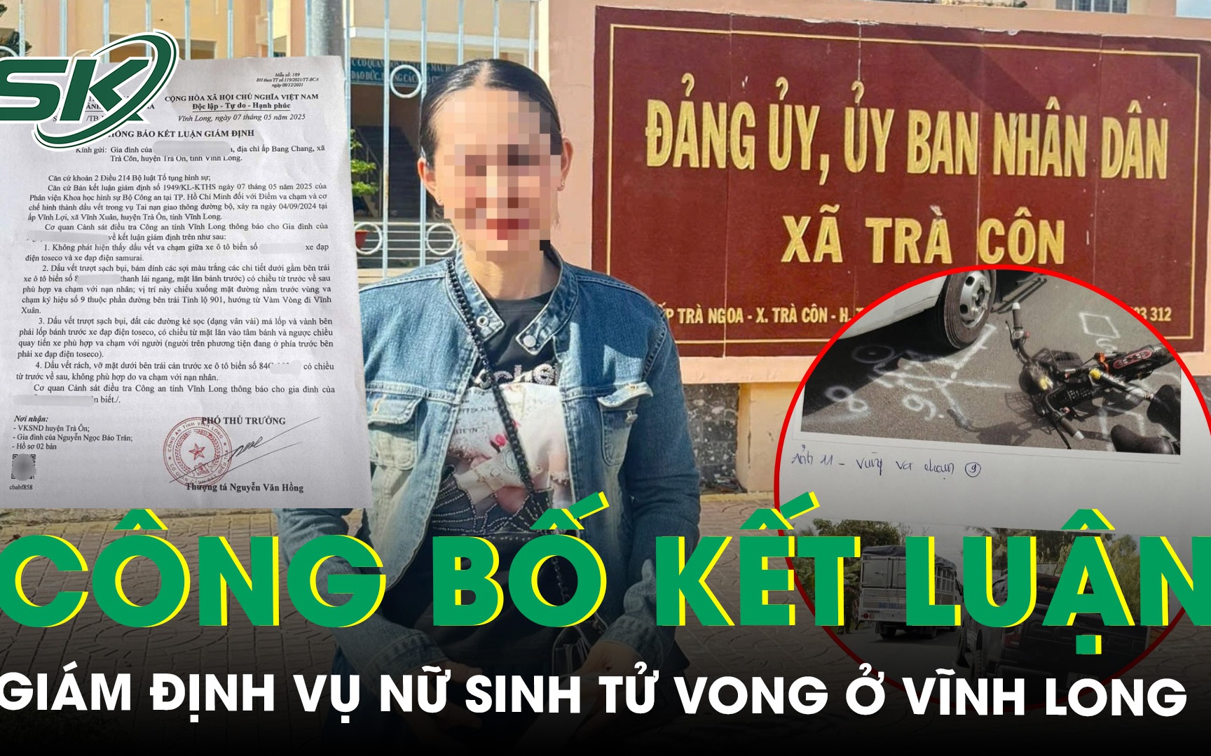 Công bố kết luận giám định vụ tai nạn khiến nữ sinh tử vong ở Vĩnh Long, hé lộ chi tiết va chạm 