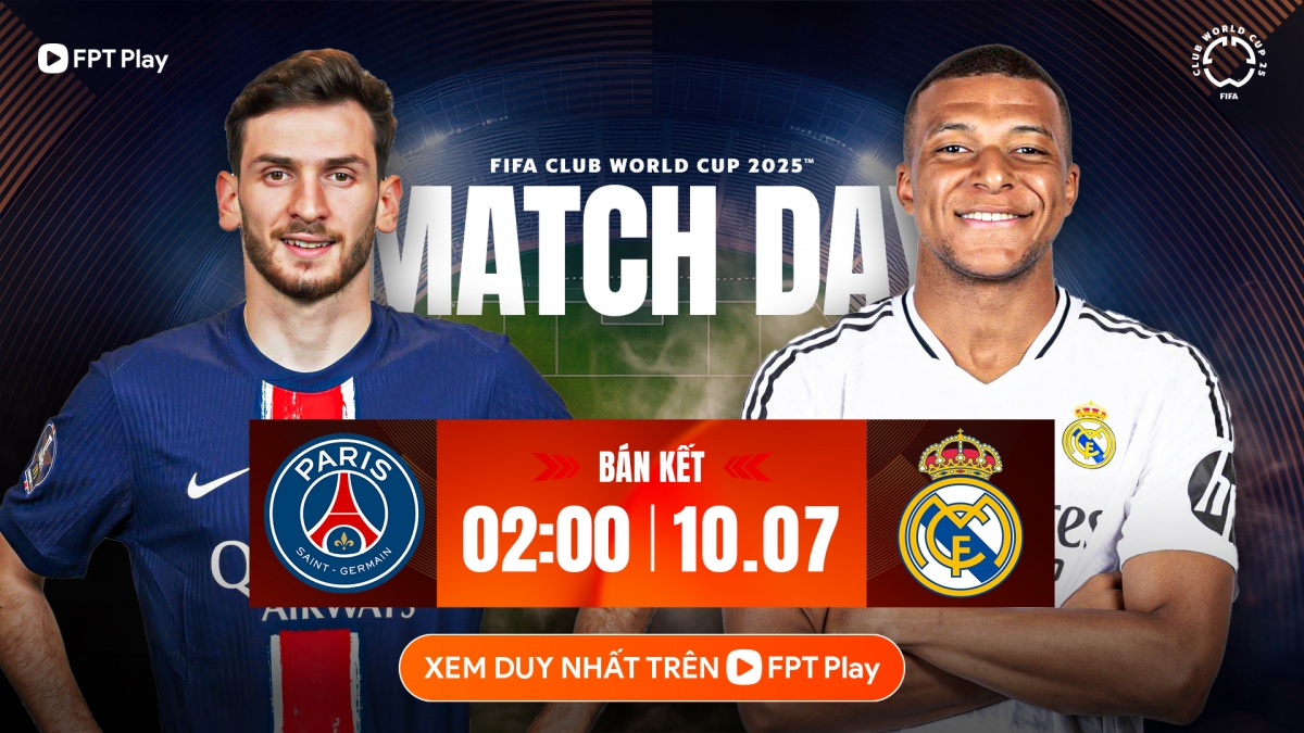 Lịch thi đấu bóng đá hôm nay ngày 9/7 - 10/7: Siêu đại chiến PSG vs Real Madrid- Ảnh 1. Lịch thi đấu bóng đá hôm nay ngày 9/7 - 10/7: Siêu đại chiến PSG vs Real Madrid- Ảnh 1.