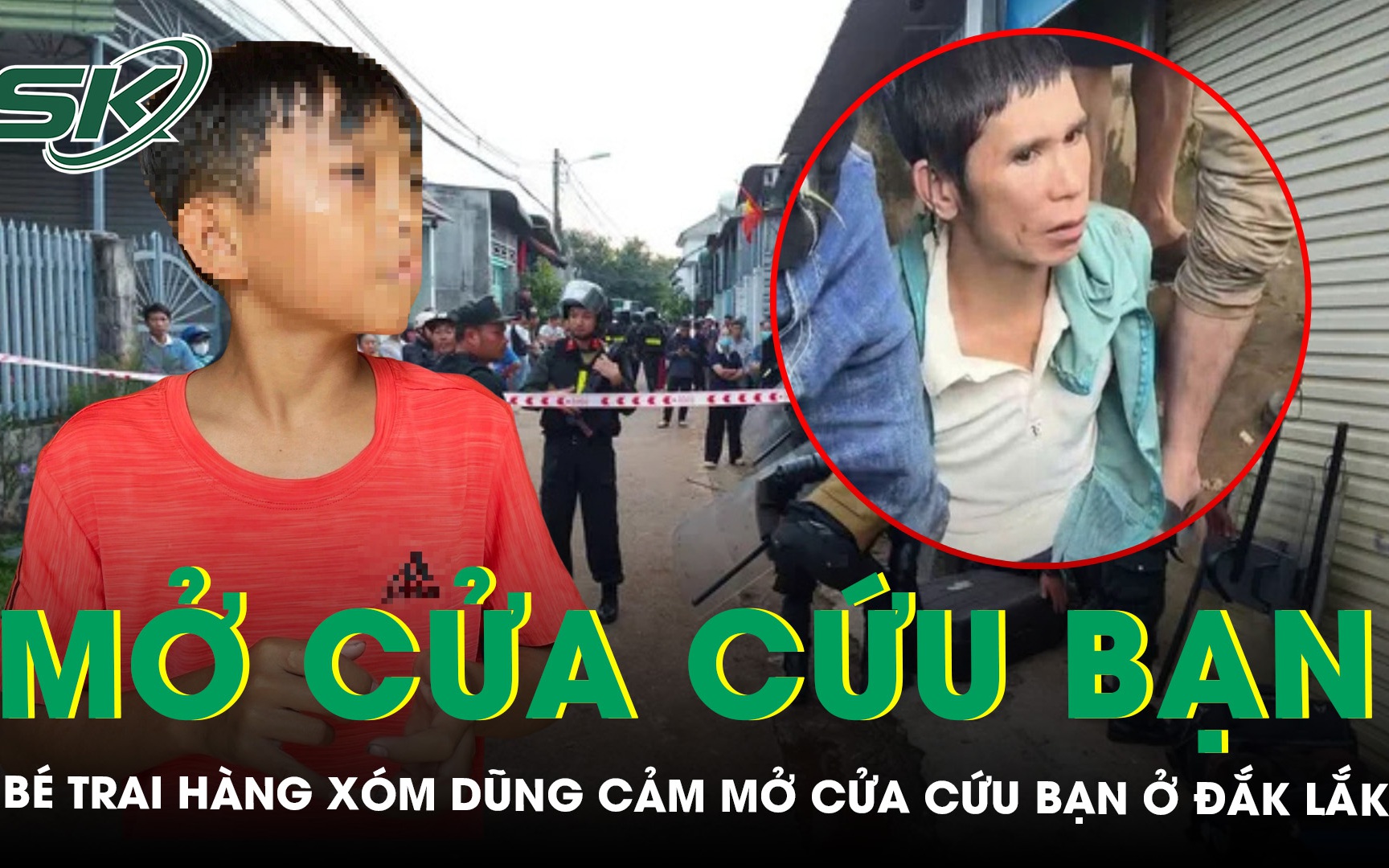 Lời kể của bé trai hàng xóm dũng cảm, mở cửa cứu bạn bất chấp hung thủ đe doạ trong vụ thảm án ở Đắk Lắk