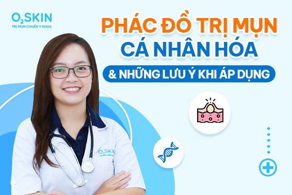 Cá nhân hóa phác đồ điều trị mụn trứng cá và những lưu ý khi áp dụng- Ảnh 1.
