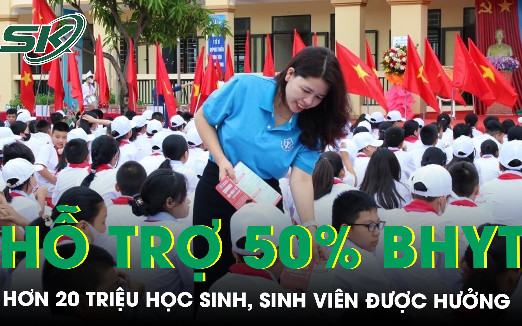 Hơn 20 triệu học sinh, sinh viên được hỗ trợ 50% bảo hiểm y tế 