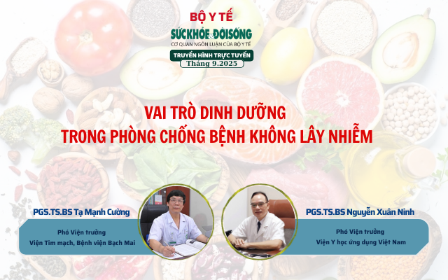 Toạ đàm trực tuyến: Vai trò dinh dưỡng trong phòng chống bệnh không lây nhiễm