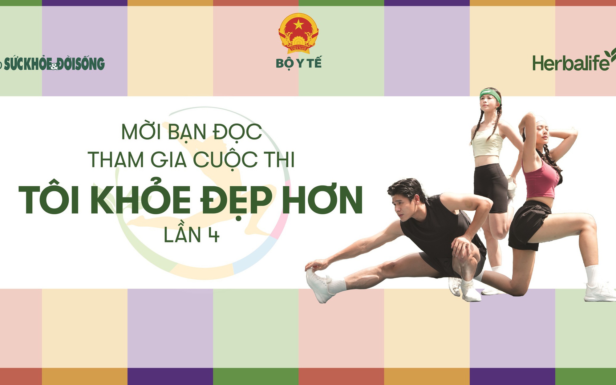 Bạn đã sẵn sàng tham gia Cuộc thi 'TÔI KHỎE ĐẸP HƠN' Lần 4?- Ảnh 3. Cuộc thi "TÔI KHỎE ĐẸP HƠN" Lần 4 sắp khởi động, tiếp tục lan tỏa mạnh mẽ phong trào sống khỏe - đẹp - hạnh phúc