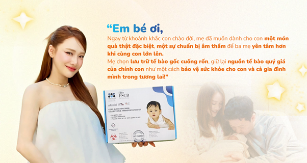 Vì sao Trường Giang – Nhã Phương tin chọn lưu trữ tế bào gốc cho con tại FSCB-Cryoviva ?- Ảnh 2. Vì sao Trường Giang – Nhã Phương tin chọn lưu trữ tế bào gốc cho con tại FSCB-Cryoviva ?- Ảnh 2.