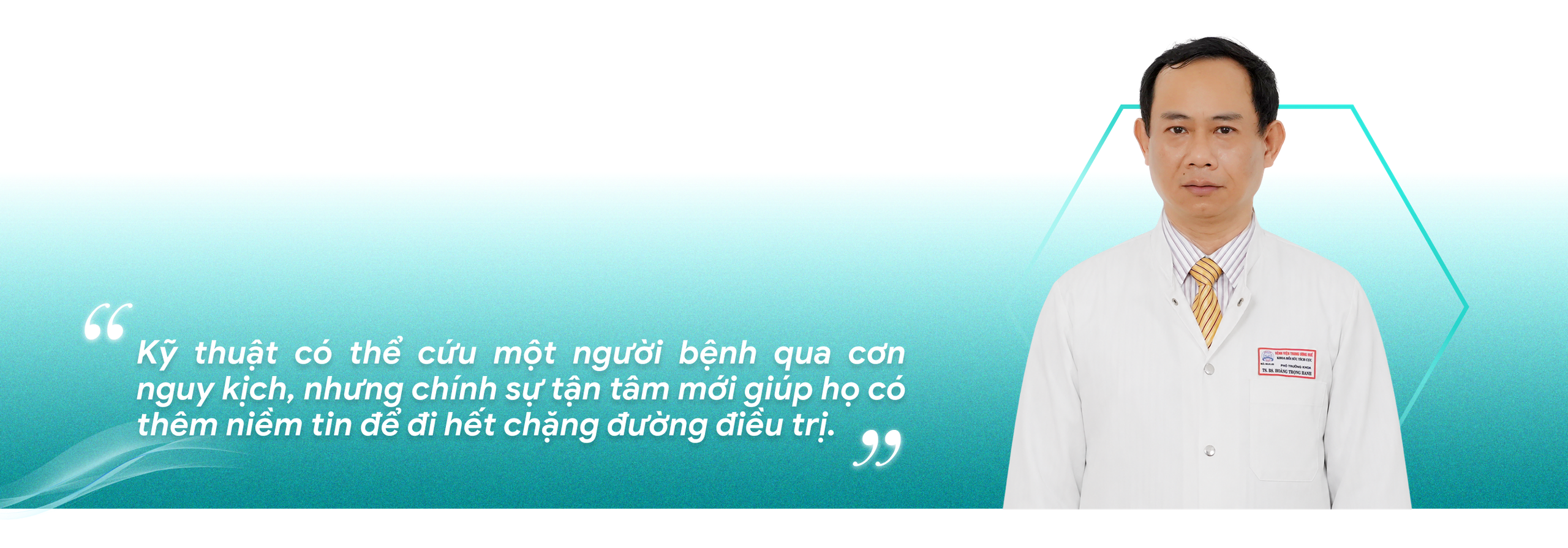 TS.BS Hoàng Trọng Hanh - Người hồi sinh tôi từ tro tàn tuyệt vọng - Ảnh 2.