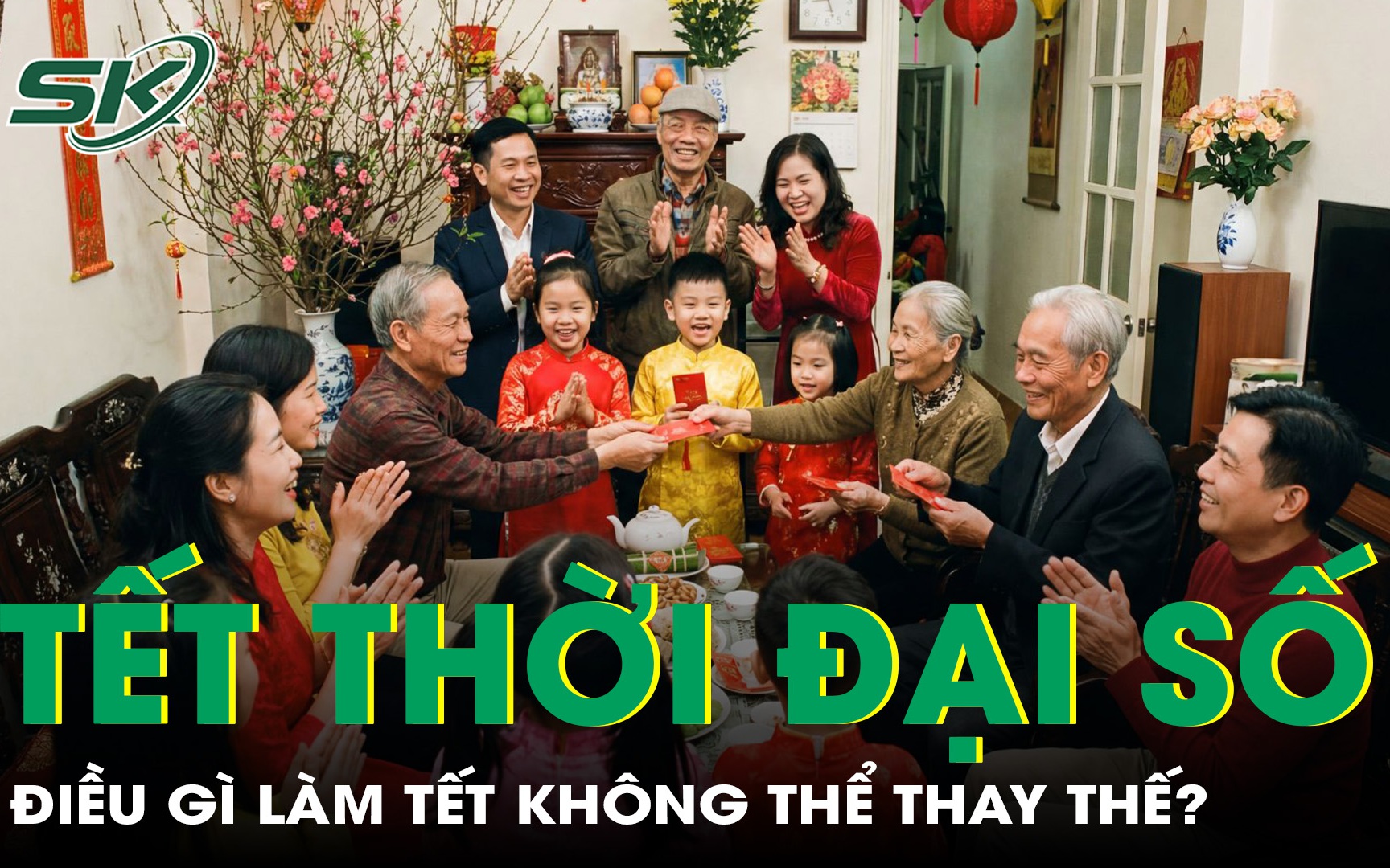 Trước những đổi thay của thời đại số, điều gì khiến Tết không thể thay thế?