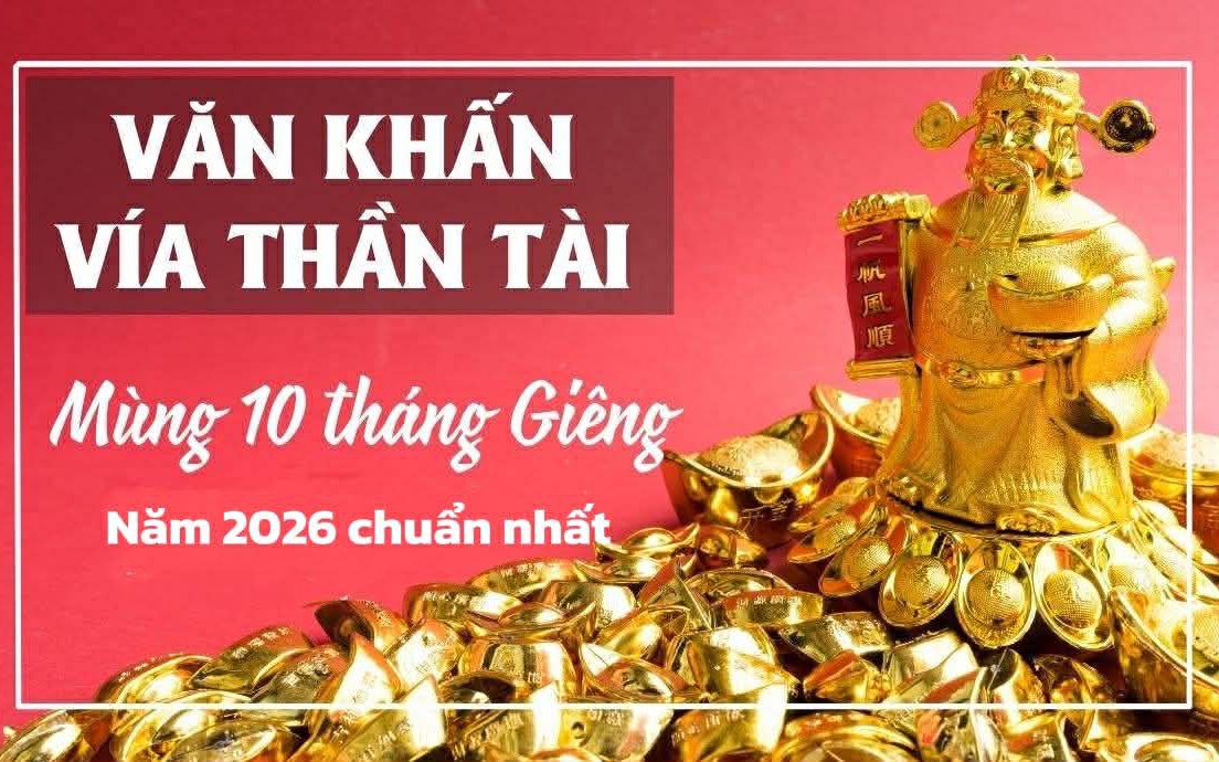Bài văn khấn vía Thần tài mùng 10 tháng Giêng năm 2026 chuẩn nhất