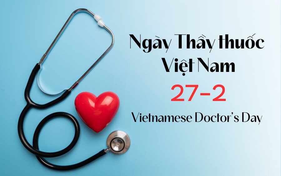 Lời chúc ngày Thầy thuốc Việt Nam 27/2 tặng vợ chồng làm Y tế- Ảnh 2.