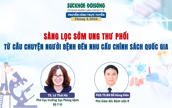 Truyền hình trực tuyến "Sàng lọc sớm ung thư phổi - Từ câu chuyện người bệnh đến nhu cầu chính sách quốc gia"