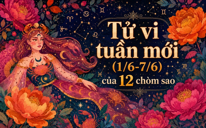 Tử vi 12 cung hoàng đạo hôm nay 2/6 - chi tiết tử vi 12 chòm sao ngày mới- Ảnh 3. Tử vi 12 cung hoàng đạo hôm nay 2/6 - chi tiết tử vi 12 chòm sao ngày mới- Ảnh 3.