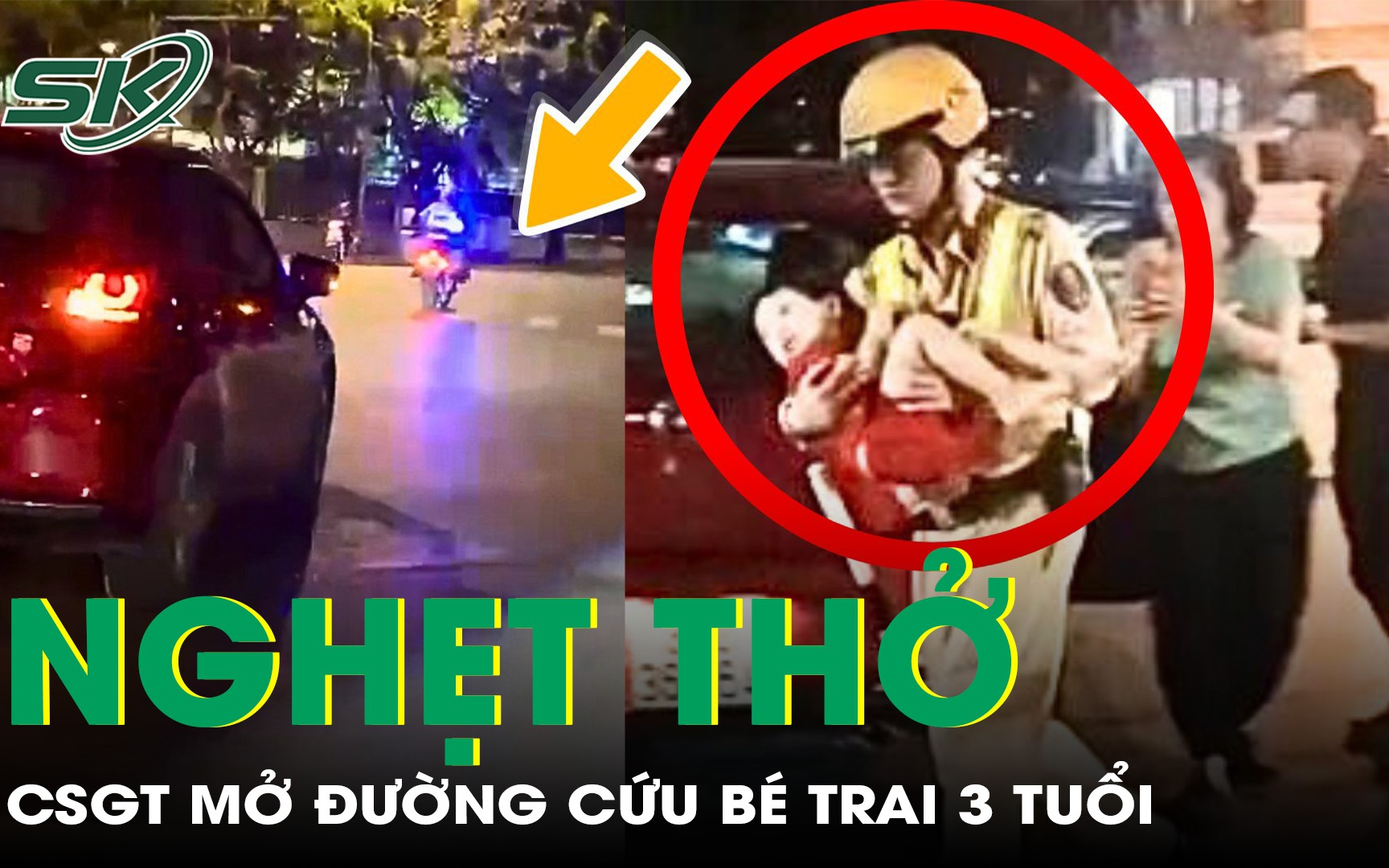 Nghẹt thở hành trình 10 phút CSGT mở đường cứu bé trai 3 tuổi hóc dị vật