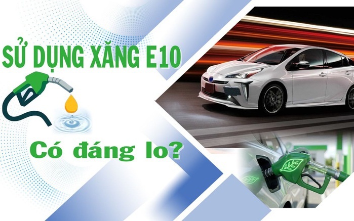 "Sử dụng xăng E10 có đáng lo?": Chuyên gia nói gì?