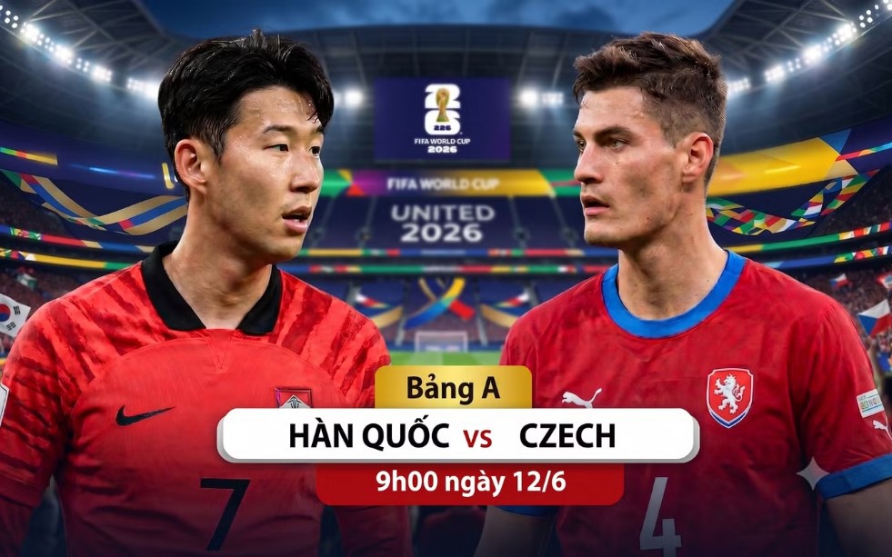 Kênh và link xem trực tiếp Hàn Quốc đấu Czech - World Cup 2026 ngày 12/6 - Ảnh 2.