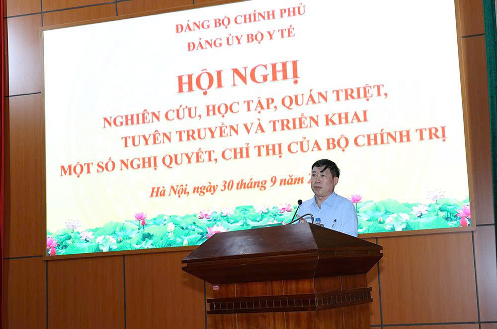 Bộ Y tế tổ chức Hội nghị nghiên cứu, học tập, quán triệt và triển khai thực hiện một số Nghị quyết, Chỉ thị của Bộ Chính trị - Ảnh 4.