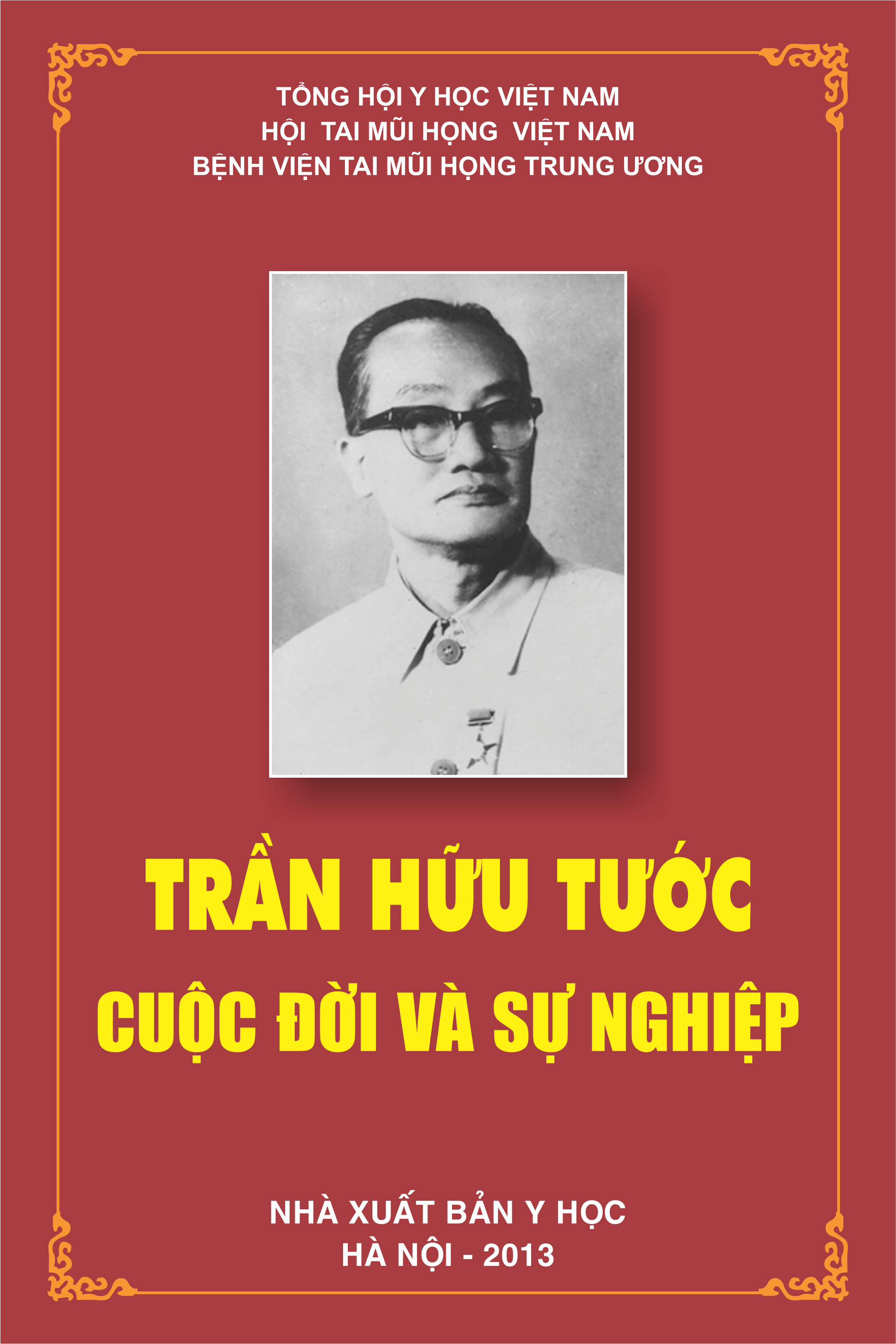 Trần Hữu Tước, cuộc đời và  sự nghiệp 1