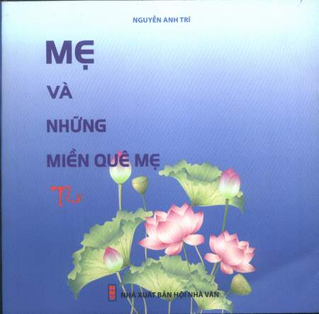 Lời thơ ân tình với mẹ,  1