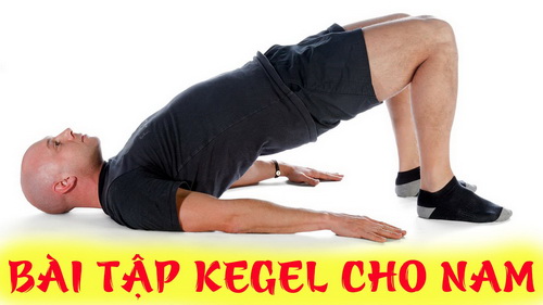 Bài tập kegel cho nam dự phòng và khắc phục chứng són tiểu.