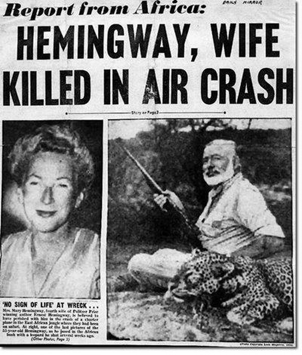 Nhật báo The New York Times chạy tít, Phóng sự từ châu Phi: Hemingway, vợ tử vong vì tai nạn máy bay.