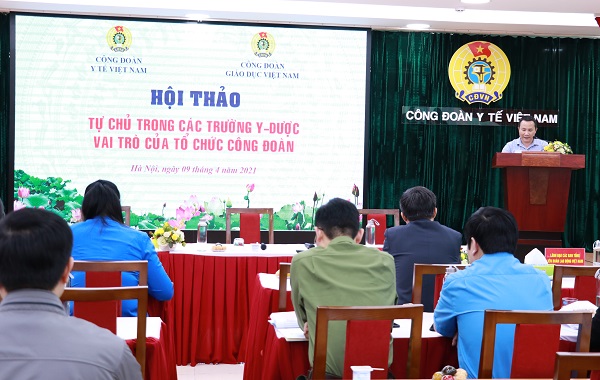 Tự chủ trong các trường Y – Dược:  Vai trò tổ chức công đoàn đứng trước nhiều thách thức