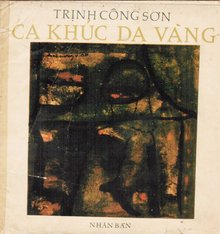 Khát vọng ngày thống nhất trong ca khúc Trịnh Công Sơn 2 Khát vọng ngày thống nhất trong ca khúc Trịnh Công Sơn 2