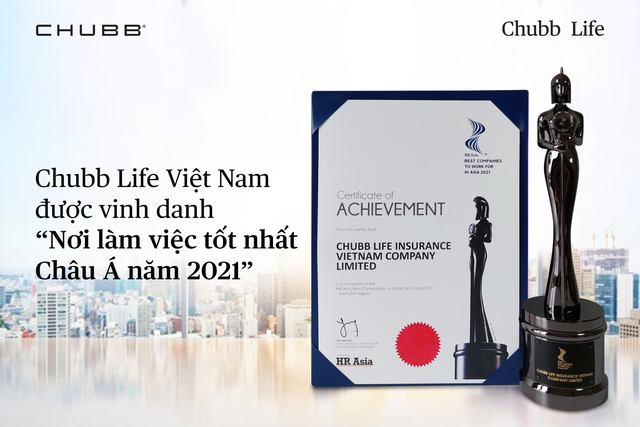 Chubb Life Việt Nam hai năm liên tiếp được vinh danh “Nơi làm việc tốt nhất Châu Á” - Ảnh 1.