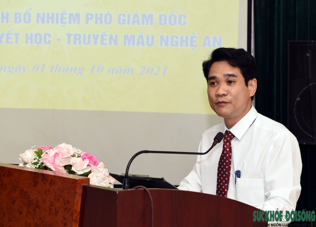 Nghệ An: Công bố quyết định bổ nhiệm Phó Giám đốc Trung tâm Huyết học - Truyền máu - Ảnh 5.