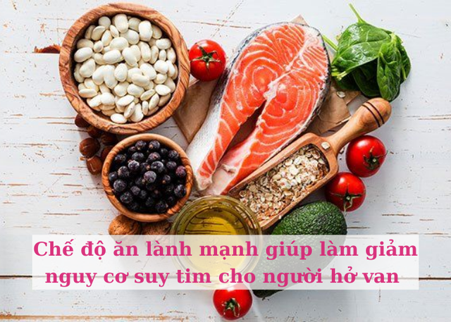 Lưu ý chế độ dinh dưỡng cho người bệnh hở van tim - Ảnh 1.