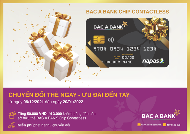 &quot;Một chạm – Vạn tính năng&quot; cùng thẻ ghi nợ nội địa BAC A BANK CHIP CONTACTLESS - Ảnh 3.