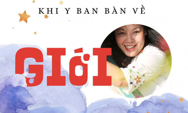 Khi nhà văn bàn về giới - Ảnh 3.