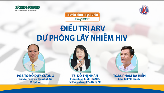 Truyền hình trực tuyến: Điều trị ARV, dự phòng lây nhiễm HIV - Ảnh 2.