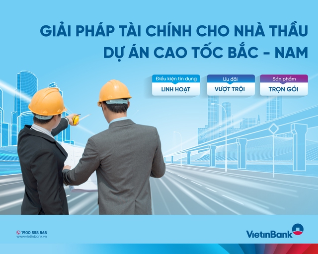 VietinBank "tiếp sức" nhà thầu dự án cao tốc Bắc - Nam - Ảnh 1.