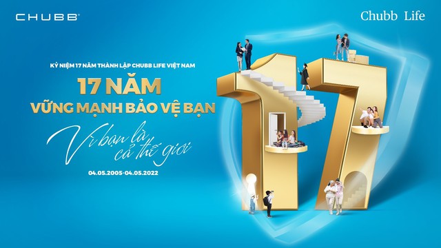 Chubb Life 17 năm bảo vệ giá trị người trụ cột và gia đình Việt - Ảnh 2.