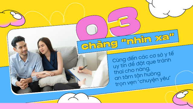 Chuyện tránh thai khi yêu và 05 mẫu chàng trai thường gặp - Ảnh 3.