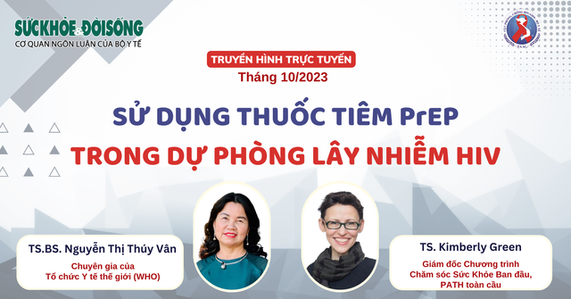 Truyền hình trực tuyến: Sử dụng thuốc tiêm PrEP trong dự phòng lây nhiễm HIV - Ảnh 1.