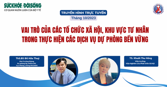 Truyền hình trực tuyến: 'Vai trò của các tổ chức xã hội, khu vực tư nhân trong thực hiện các dịch vụ dự phòng bền vững' - Ảnh 1.