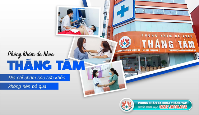 Phòng khám Đa khoa Tháng Tám - dịch vụ khám bệnh uy tín tại TP.HCM - Ảnh 2.