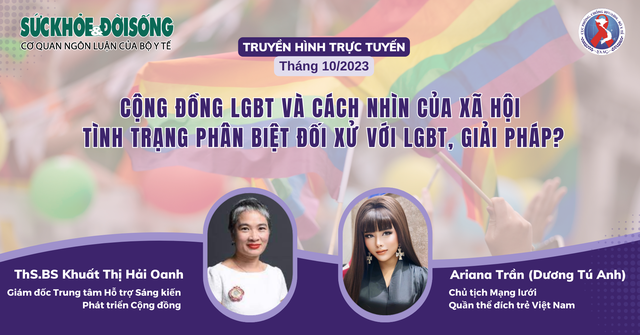 Truyền hình trực tuyến: &quot;Cộng đồng LGBT và cách nhìn của xã hội? Tình trạng phân biệt đối xử với LGBT, giải pháp?&quot; - Ảnh 1.