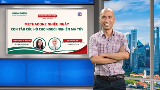 Truyền hình trực tuyến: Methadone nhiều ngày - con tàu cứu hộ cho người nghiện ma túy- Ảnh 3.