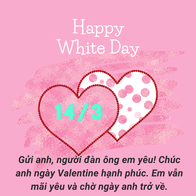 Những lời chúc ngày Valentine trắng 14/3 hay và ngọt ngào nhất- Ảnh 6.