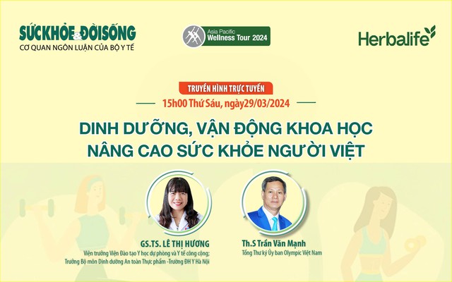 Truyền hình trực tuyến: Dinh dưỡng, vận động khoa học - Nâng cao sức khoẻ người Việt- Ảnh 1.