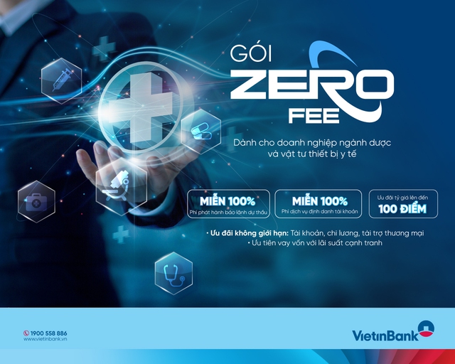 VietinBank tung gói ưu đãi phí "Zero Fee" dành cho doanh nghiệp ngành dược- Ảnh 1.