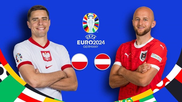 Nhận định, dự đoán tỉ số trận Ba Lan vs Áo: 'Đại bàng trắng' Ba Lan sẽ 'gãy cánh'- Ảnh 1.