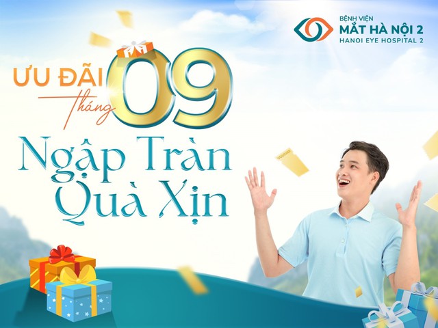 Bệnh viện Mắt Hà Nội 2 ưu đãi tháng 09 - ngập tràn quà xịn- Ảnh 2.