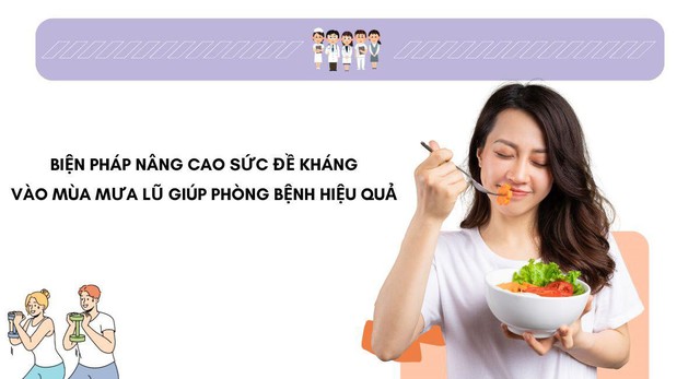 7 biện pháp nâng cao sức đề kháng giúp phòng bệnh mùa mưa lũ- Ảnh 1.