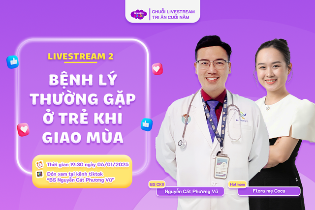 Livestream: Chăm sóc bé khỏe mạnh khi giao mùa- Ảnh 3.