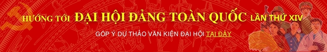 [LẤY Ý KIẾN NHÂN DÂN] Toàn văn dự thảo các văn kiện Đại hội XIV của Đảng- Ảnh 1.