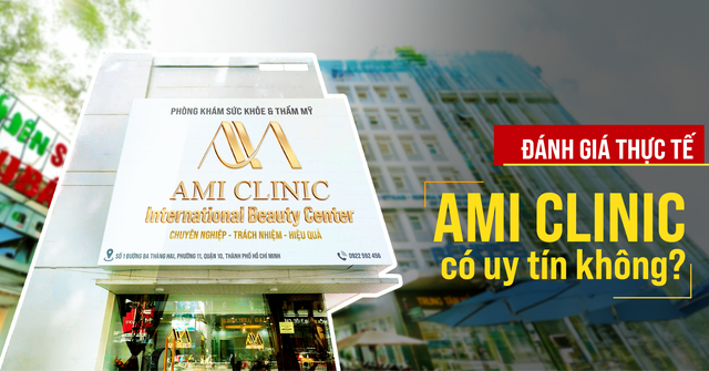 AMI Clinic có uy tín không? Đánh giá qua 7 tiêu chí an toàn- Ảnh 1.
